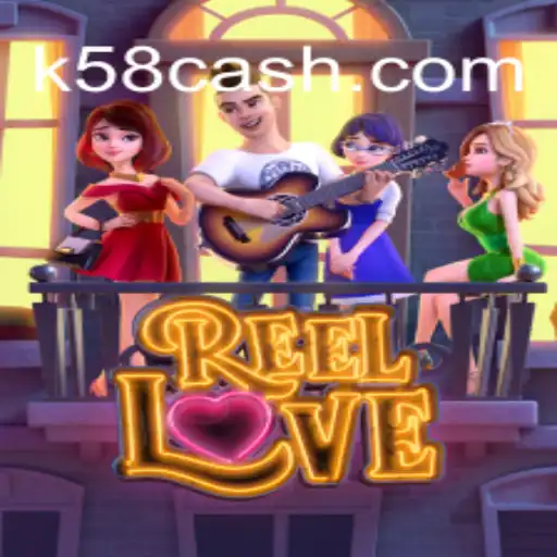 Explorando o Encantador Jogo ReelLove Disponível em K58.com