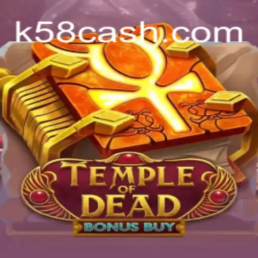 Temple of Dead Bonus Buy: Uma Aventura Épica no Mundo dos Slots
